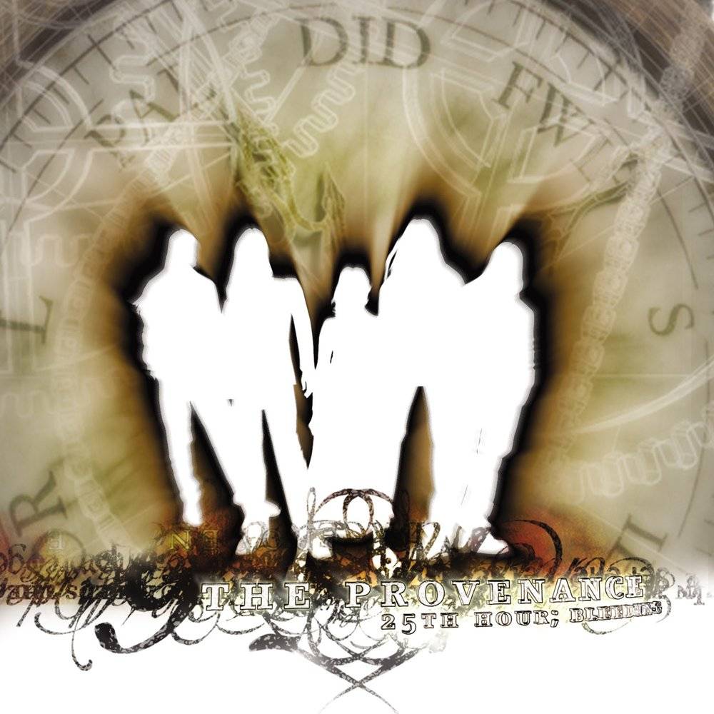 PROVENANCE - 25TH HOUR BLEEDING