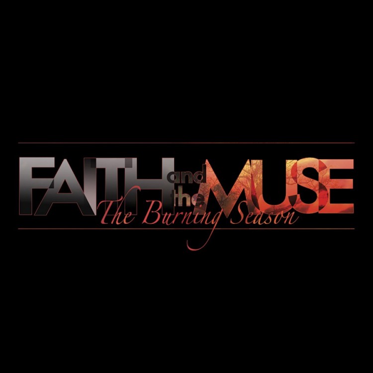 FAITH AND THE MUSE - BURNING MUSE