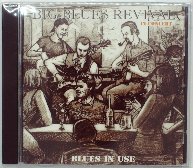 BIG BLUES REVIVAL - BLUES IN USE 