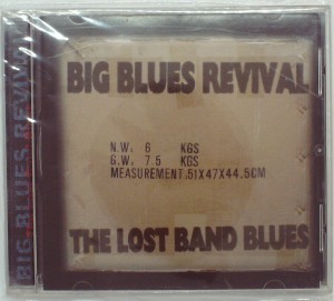 BIG BLUES REVIVAL - THE LOST BAND BLUES