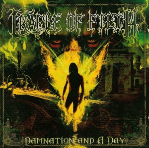 CRADLE OF FILTH - DAMNATION AND A DAY