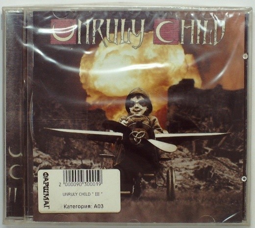 UNRULY CHILD - III