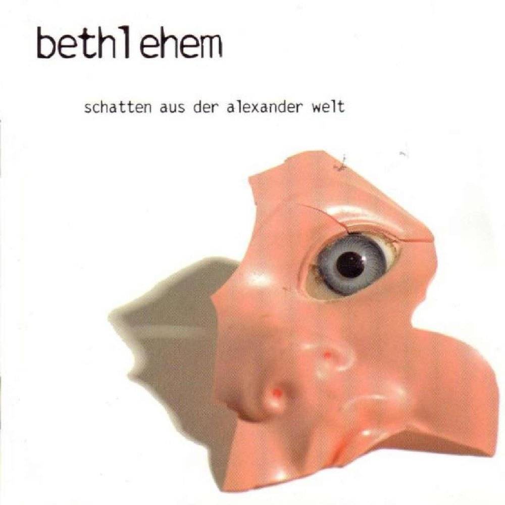BETHLEHEM - SCHATTEN AUS DER ALEXANDER WELT